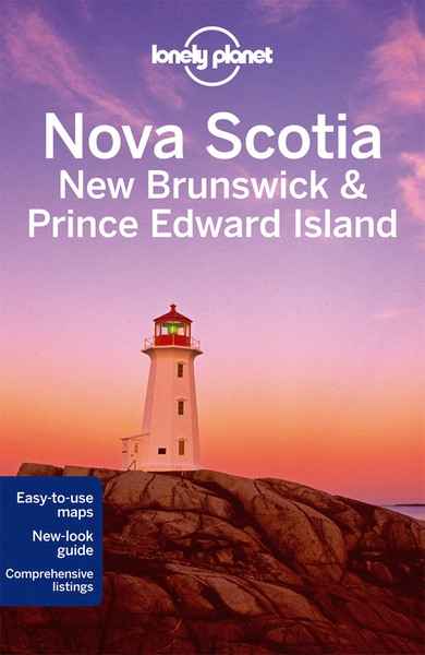 Nova Scotia, New Brunswick x{0026} Prince Edward Island
