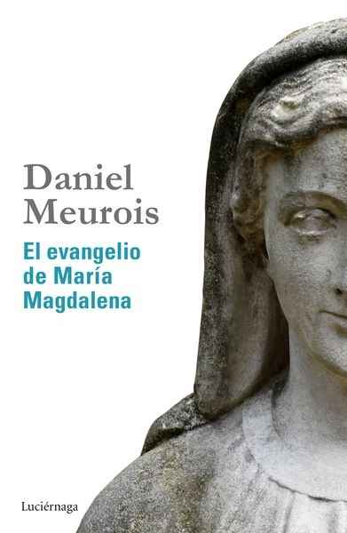 El evangelio de María Magdalena