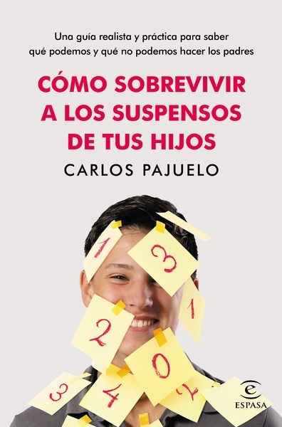 Comó sobrevivir a los suspensos de tus hijos