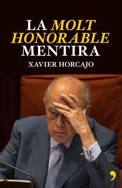 La molt honorable mentira