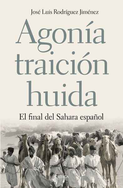 Agonía, traición, huida