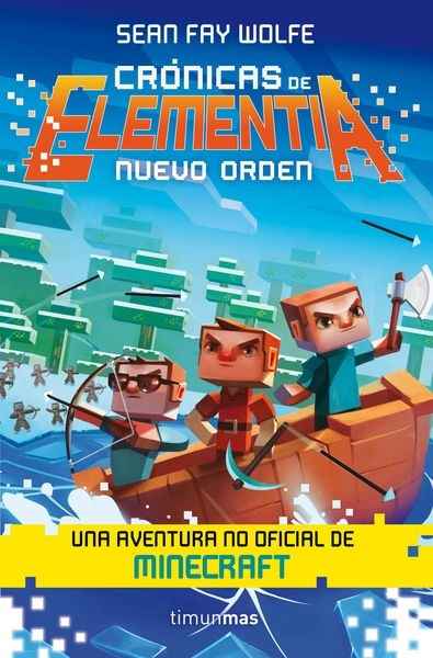 Crónicas de Elementia 2. Nuevo orden