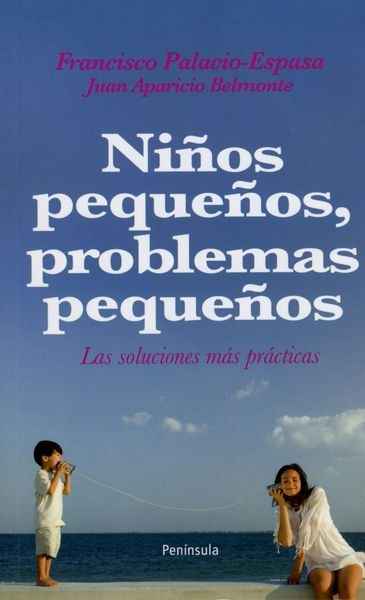 Niños pequeños, problemas pequeños