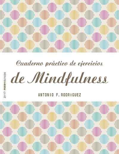 Cuaderno práctico de ejercicios de Mindfulness