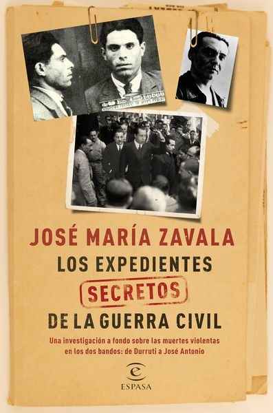 Los expedientes secretos de la Guerra Civil