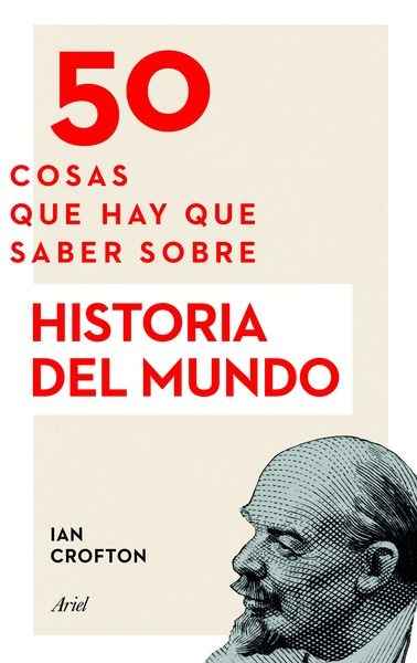 50 cosas que hay que saber sobre Historia del mundo