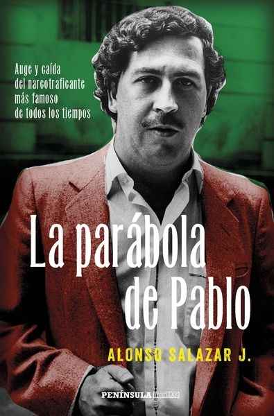 La parábola de Pablo Escobar