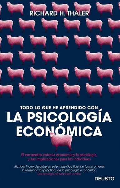 Todo lo que he aprendido con la psicología económica