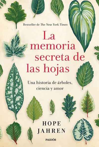 La memoria secreta de las hojas