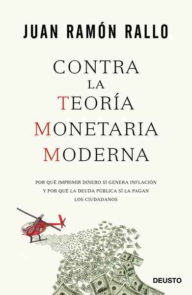 Contra la Teoría Monetaria Moderna