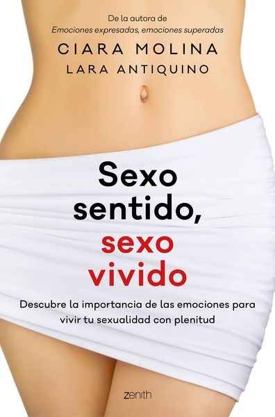 Sexo sentido, sexo vivido