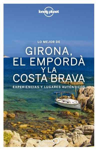 Lo mejor de Girona, el Empordà y la Costa Brava