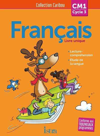 Caribou Français CM1- Livre élève