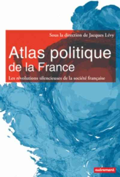Atlas politique de la France