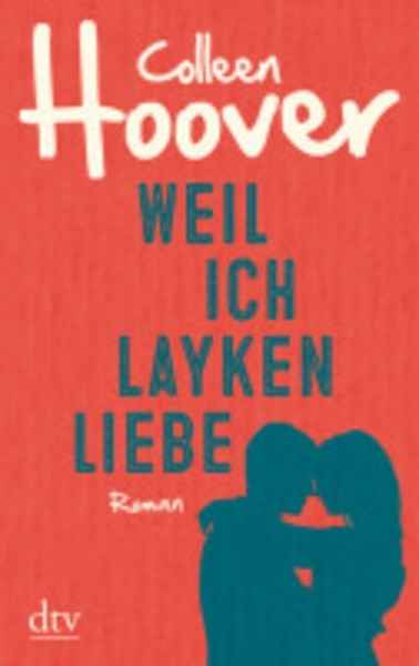 Weil ich Layken liebe