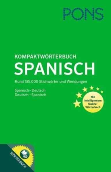 PONS Kompaktwörterbuch Spanisch, m. Online-Zugang