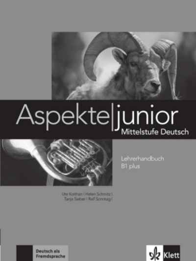 Aspekte Junior Lehrerhandbuch B1 plus