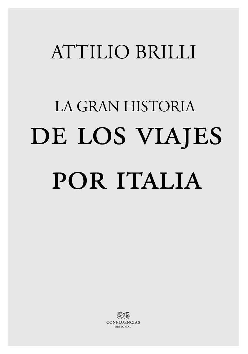 La gran historia de los viajes por Italia