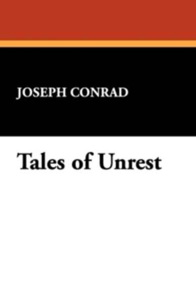 Tales of Unrest