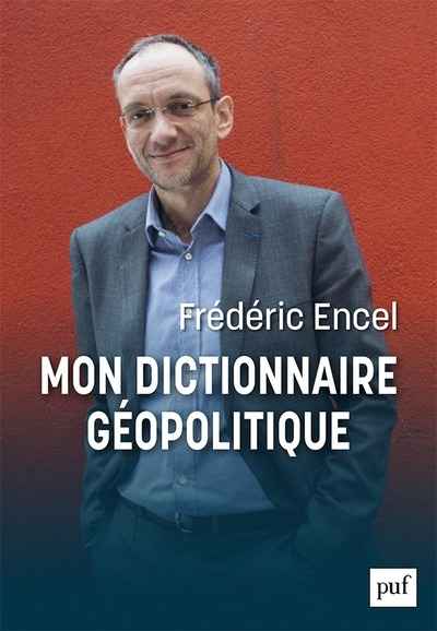 Mon dictionnaire géopolitique