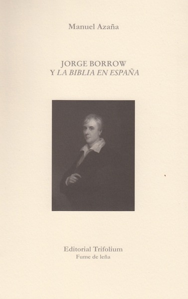 Jorge Borrow y la Biblia en España