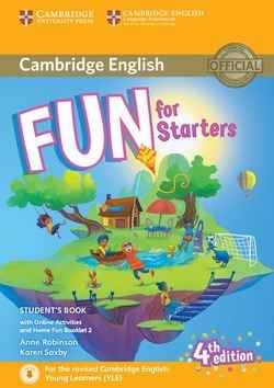 Fun for Starters Student's Book with Online Activities with Audio and Home Fun Booklet 2018