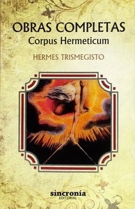 Obras completas. Corpus Hermeticum