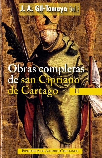 Obras completas de san Cipriano de Cartago II