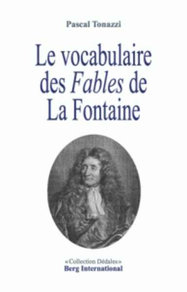 Le vocabulaire des Fables de La Fontaine