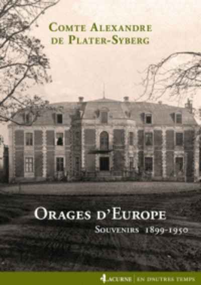 Orages d'Europe - Souvenirs 1899-1950