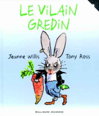 Le vilain gredin