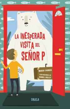 La inesperada visita del señor P