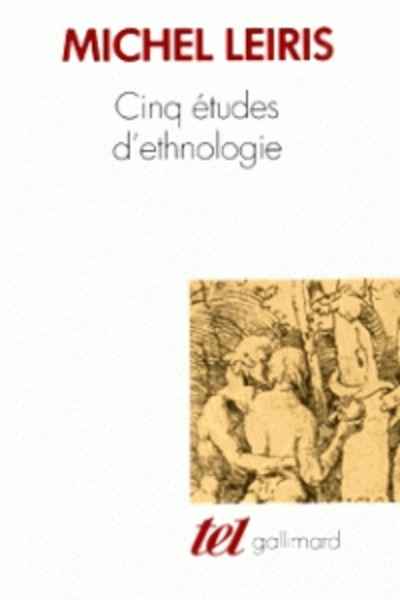 Cinq études d'ethnologie