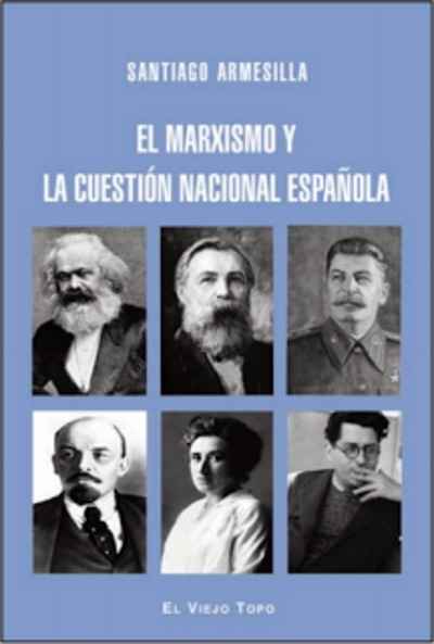 Marxismo y cuestión nacional