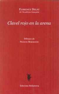 Clavel rojo en la arena