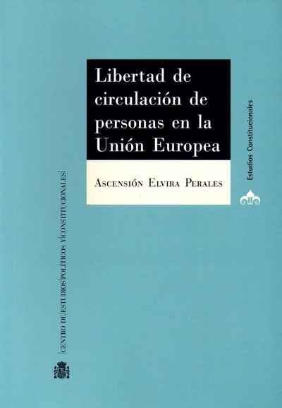 Libertad de circulación de personas en la Unión Europea