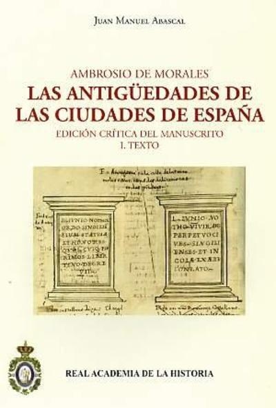 Las antigüedades de las ciudades de España