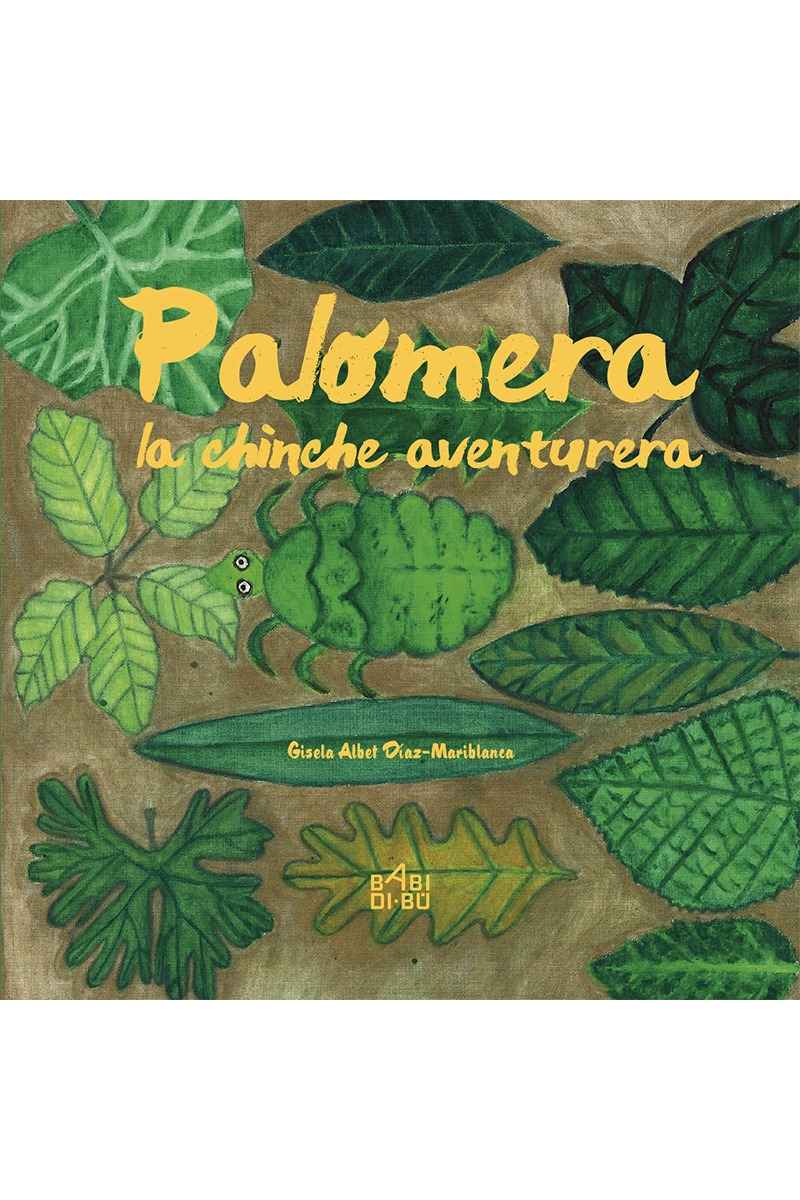 Palomera, la chinche aventurera