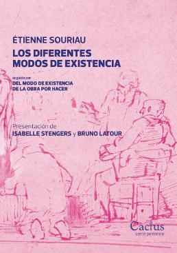 Los diferentes modos de existencia