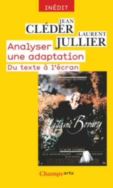 Analyser une adaptation - Du texte à l'écran