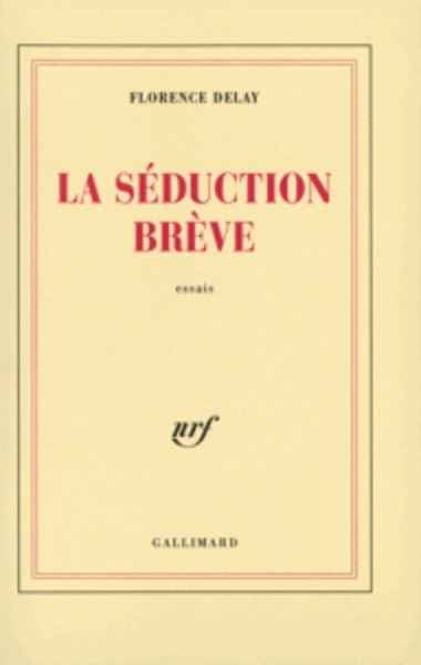 La séduction brève