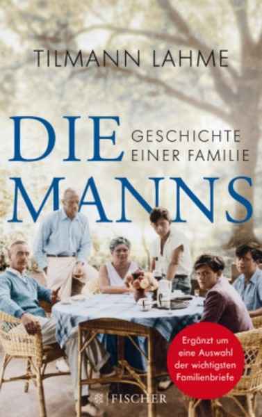 Die Manns. Geschichte einer Familie