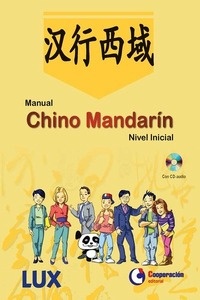 Manual Chino Mandarín. Nivel Inicial + CD audio