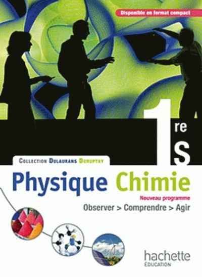 Physique - Chimie 1ère S (ed. 2011)