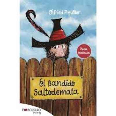El bandido Saltodemata (Edición escolar)