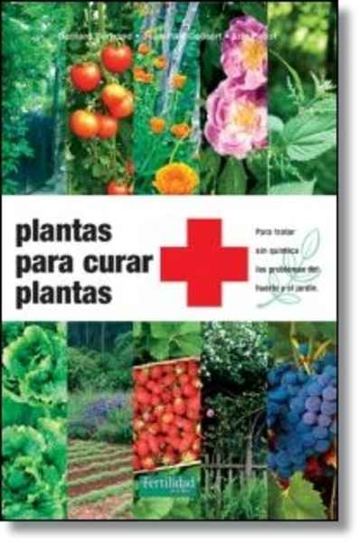 Plantas para curar plantas