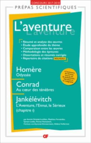 L'aventure : Homère, Odyssée ; Conrad, Au coeur des ténèbres