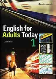 English for Adults Today 1