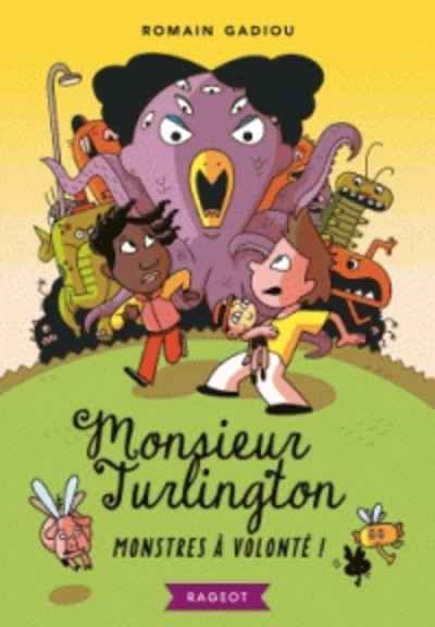 Monsieur Turlington Tome 1