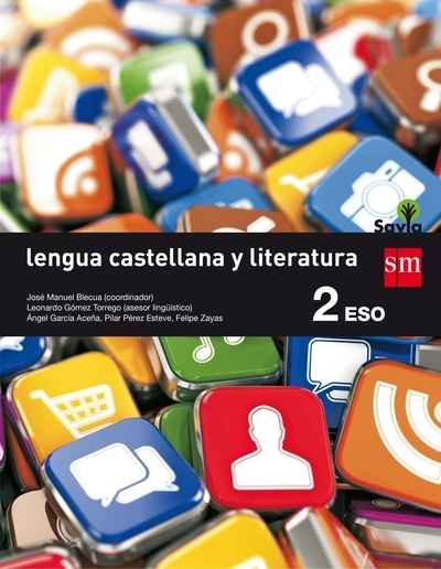 Lengua castellana y literatura. 2 ESO. Savia